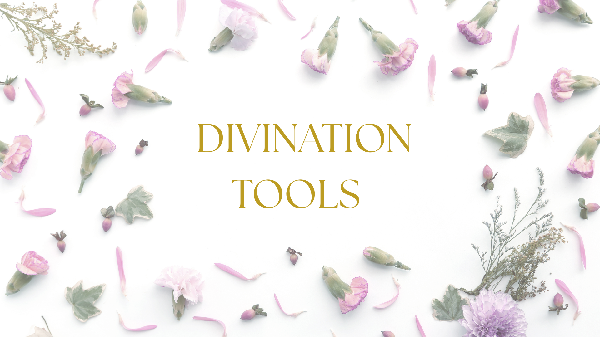 Divination Tools